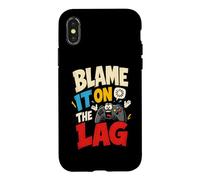 Blame It on the Lag Funny Gaming Controller Gamer Case for iPhone X/XS