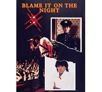 Blame It On the Night