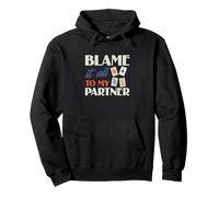 Blame It To My Partner Funny Euchre Card Game Euchre Player Pullover Hoodie