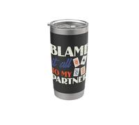 Blame It to My Partner Funny Euchre Card Game Euchre Player Stainless Steel Insulated Tumbler