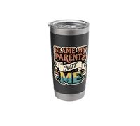Blame My Parents Not Me Sarcastic Child Kid |- Stainless Steel Insulated Tumbler