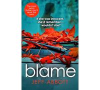 Blame: The addictive psychological thriller that grips you to the final twist