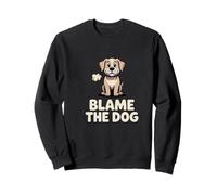 Blame The Dog Fart Humor Joke Sweatshirt