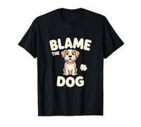 Blame The Dog Fart Humor Joke T-Shirt