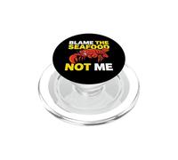 Blame The Seafood Not Me Shellfish Culinary Enthusiast PopSockets PopGrip for MagSafe