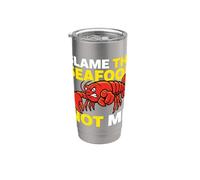 Blame The Seafood Not Me Shellfish Culinary Enthusiast Stainless Steel Insulated Tumbler