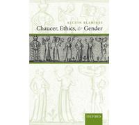 Blamires - Chaucer Ethics and Gender - New paperback or softback - N555z