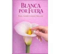 BLANCA POR FUERA