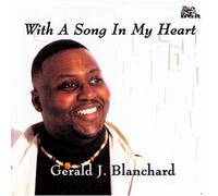 Blanchard, Gerald J. - With a Song in My Heart