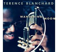 Blanchard, Terence - Wandering Moon