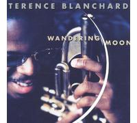Blanchard Terence - Wondering Moon