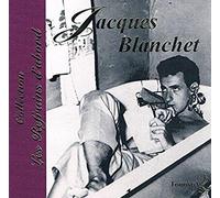 Blanchet Jacques - Les Refrains d Abord