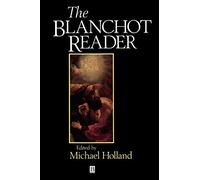 Blanchot Reader (Wiley Blackwell Readers)