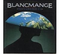 BLANCMANGE - That's Love That It Is