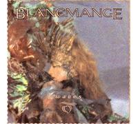 BLANCMANGE - Waves / Game above my head / 6.13778