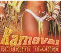 Blanco, Roberto - Karneval