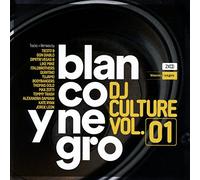 Blanco Y Negro DJ Culture, Vol. 1