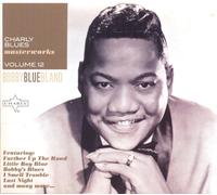 Bland, Bobby Blue - Charly Blues Masterworks
