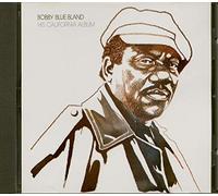 Bland, Bobby "Blue" - His California Album