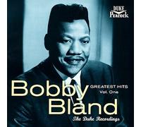 Bland, Bobby - Greatest Hits, Vol. 1: The Duke Recordings