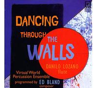 Bland, Ed - Dancing through the Walls [IMPORT]