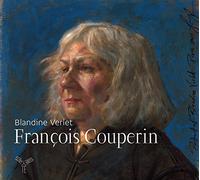 Blandine Verlet - Blandine Verlet: Francois Couperin