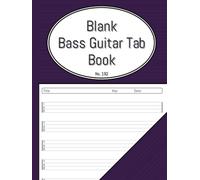 Blank Bass Guitar Tab Book: 4 String Tablature Manuscript Notebook. Includes Content and Chord Pages for You to Fill In. Hardcover.