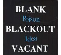 Blank...Blackout...Vacant