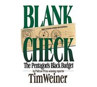 Blank Check: The Pentagon's Black Budget