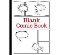 Blank Comic Book: Art and Drawing Comic Strips, Great Gift for Creative Kids | Red