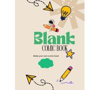 Blank comic book: Create and coloring your own comic book
