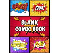 Blank Comic Book: Create Your Own Comic Book