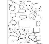Blank Comic Book: Create Your Own Comic Book with 100 Different Templates, Blank Comic Strip for Kids, Teens, and Adults