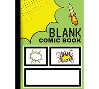 Blank Comic Book: Create Your Own Comics