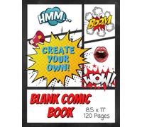Blank Comic Book: Create Your Own Story