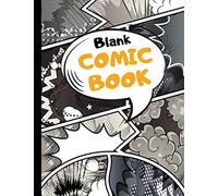 Blank Comic Book: Draw Your Own Comics | 100 Variety Comic Strip Pages | Art and Drawing for Kids | Orange