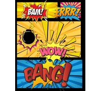 Blank Comic Book (Draw Your Own Comics): A Large Notebook and Sketchbook for Kids and Adults to Draw Comics and Journal