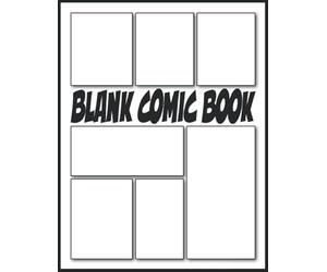 Blank Comic Book: Draw Your Own Comics for Adults | Over 100 Variant Templates Pages | 8.5x11 inches | Cartoon Strip Templates | Graphic Novel ... Sketch Book Blank Cover | Comic Book Template