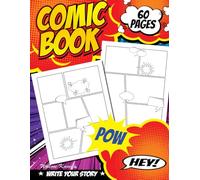 Blank Comic Book - draw your own graphic novel:: 60 pages with varying pre-drawn panels, speech, thought and action bubbles.
