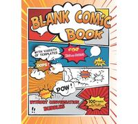 blank comic book for kids and adults with variety of templates without Conversation Bubbles: Draw your own Comics - 100 Pages of Fun and Unique ... Book and Notebook to Create Unique Stories