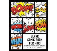 Blank Comic Book for Kids: Create Your Own Story, Comics & Graphic Novels