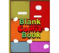 blank comic book: Templates for 2-9 Panel Layouts