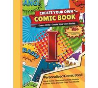 Blank Comic Book with the Letter I: Design Your Own Comics, Create Original Characters, and Write Amazing Stories
