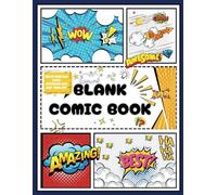 Blank Comic Book: Your Story Starts Here
