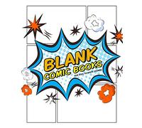 Blank Comic Books For Kids To Write Stories: Create Your Own Comics Book,Comic Panel,For drawing your own comics, idea and design sketchbook,for ... 7.5x9.25": Volume 1 (comic drawing books)