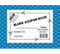 Blank Coupon Book: Booklet of Blank Coupons - for DIY Gift Certificate Voucher