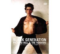 Blank Generation~Richard Hell&The Voidoids~ [DVD]