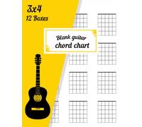 Blank Guitar Chord Chart: Guitar Chord Diagram Notebook For Guitarists / 100 Pages 12 Chord Boxes Per Page 5 Frets Per Box