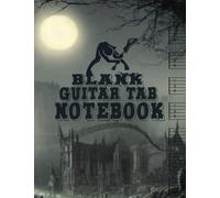 Blank Guitar Tab Notebook: Empty Guitar Tablature Book with 7 Staves and 6 Chord Boxes per Page, 108 Pages Big 8.5 x 11 Size Composition Book, Great ... Players , Music Composers and Songwriters.