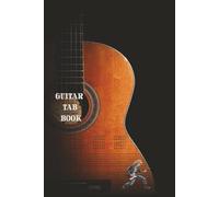 Blank Guitar Tab Notebook -: Guitar Tablature Sheets for Music Chord Notation, Perfect for Songwriters | 110 Pages, 6"x9 | Ideal for Guitar Players and Composers